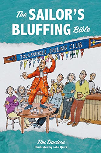 Beispielbild fr The Sailor's Bluffing Bible zum Verkauf von Blackwell's