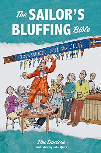 Stock image for The Sailor's Bluffing Bible for sale by WorldofBooks