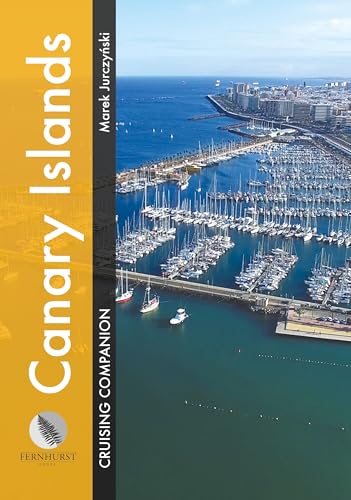 Stock image for Canary Islands Cruising Companion : A Yachtsman's Pilot and Cruising Guide to Ports and Harbours in the Canary Islands for sale by GreatBookPrices