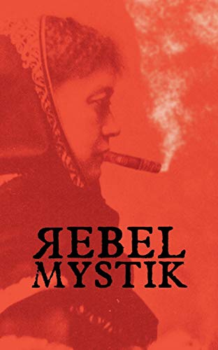 Stock image for Rebel Mystik for sale by THE SAINT BOOKSTORE