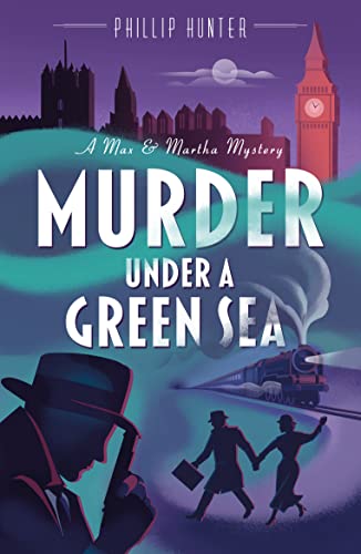 Beispielbild fr Murder Under a Green Sea: 1 (The Max & Martha Mysteries): Volume 1 (The Max & Martha Mysteries, 1) zum Verkauf von WorldofBooks