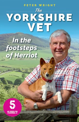 Beispielbild fr The Yorkshire Vet: In the Footsteps of Herriot (Official memoir from the star of The Yorkshire Vet TV show) zum Verkauf von WorldofBooks