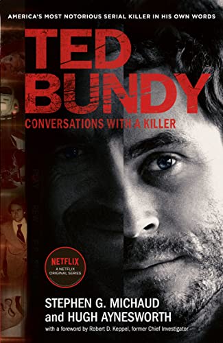 Stock image for Ted Bundy: Conversations with a Killer - the inspiration for the most talked about Netflix series of 2019 for sale by SecondSale