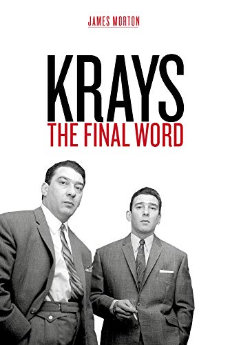 Stock image for Krays: The Final Word - 'the ultimate case file against the Krays' (The Times) for sale by WorldofBooks