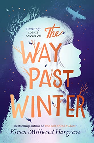Beispielbild fr The Way Past Winter: a thrilling wintry adventure from the author of The Girl of Ink & Stars zum Verkauf von WorldofBooks