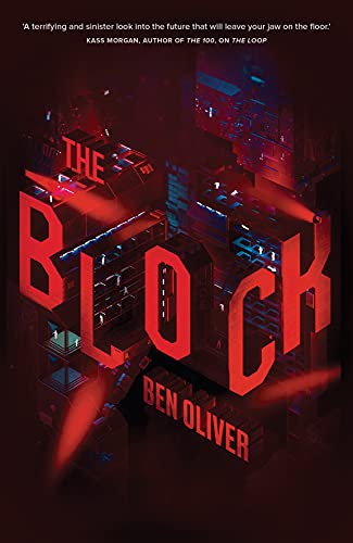 Stock image for The Block (The Loop series book 2): The sequel to cutting-edge sci-fi thriller THE LOOP for sale by WorldofBooks