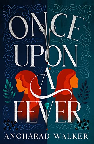 Beispielbild fr Once Upon a Fever: a unique fantasy novel for fans of Philip Pullman zum Verkauf von WorldofBooks