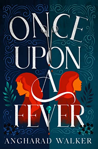 9781912626984: Once Upon a Fever