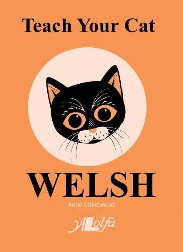 Beispielbild fr Teach Your Cat Welsh zum Verkauf von WorldofBooks