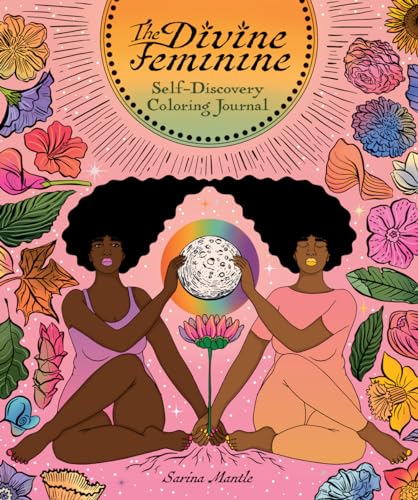 Stock image for The Divine Feminine: Self-Discovery Coloring Journal for sale by Goodwill Southern California