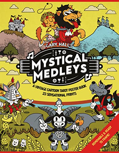 Beispielbild fr Mystical Medleys: A Vintage Cartoon Tarot Poster Book zum Verkauf von Monster Bookshop