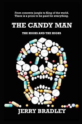 Beispielbild fr The Candy Man: The Highs and The Highs zum Verkauf von AwesomeBooks