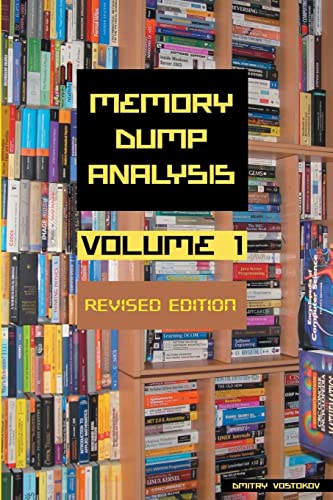 Stock image for Memory Dump Analysis Anthology, Volume 1, Revised Edition for sale by GreatBookPrices