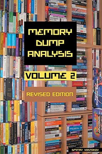Stock image for Memory Dump Analysis Anthology, Volume 2, Revised Edition for sale by GreatBookPrices