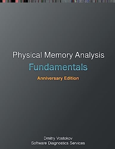 Immagine dell'editore per Fundamentals of Physical Memory Analysis: Anniversary Edition (Windows Internals Supplements) venduto da California Books