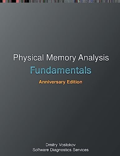 Stock image for Fundamentals of Physical Memory Analysis: Anniversary Edition (Windows Internals Supplements) for sale by Revaluation Books