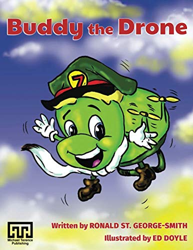 Beispielbild fr Buddy the Drone zum Verkauf von Revaluation Books