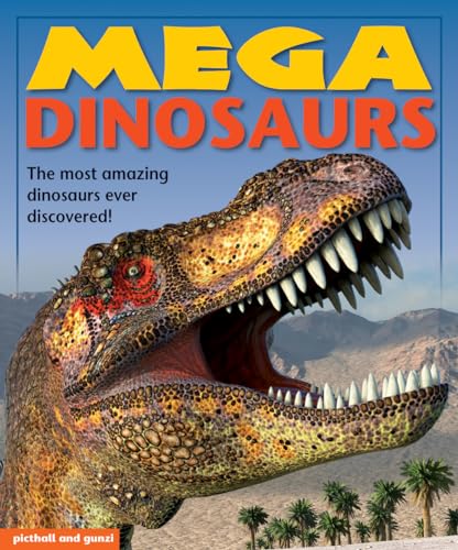 Beispielbild fr Mega Dinosaurs (Mega Books) zum Verkauf von WorldofBooks