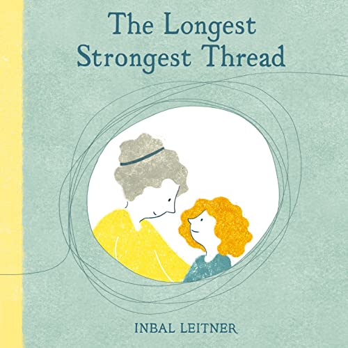 Beispielbild fr The Longest, Strongest Thread zum Verkauf von WorldofBooks