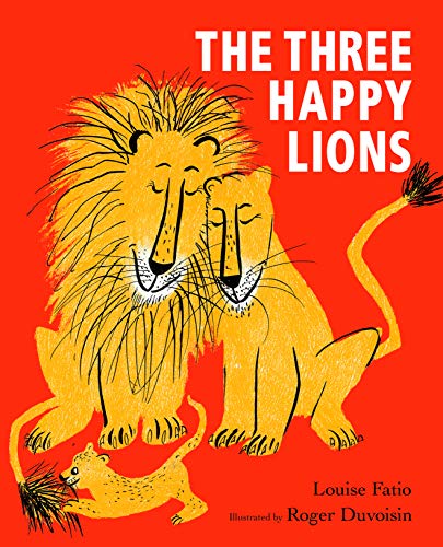 Beispielbild fr The Three Happy Lions zum Verkauf von Blackwell's