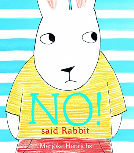 Stock image for No! Said Rabbit for sale by MusicMagpie
