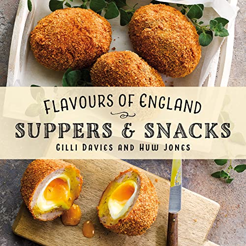 Beispielbild fr Flavours of England: Suppers & Snacks: 6 zum Verkauf von WorldofBooks