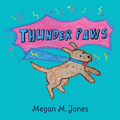 Stock image for Thunder Paws for sale by AwesomeBooks