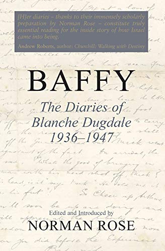 Stock image for Baffy: The Diaries of Blanche Dugdale 1936-1947 for sale by Revaluation Books