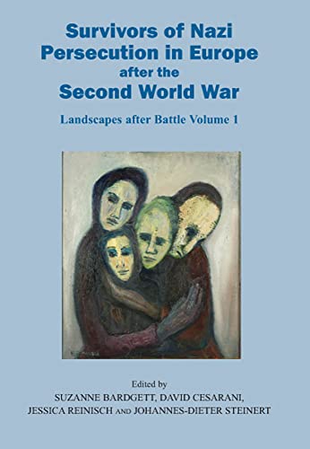 Imagen de archivo de Survivors of Nazi Persecution in Europe After the Second World War: Landscapes After Battle: Vol 1 a la venta por Revaluation Books