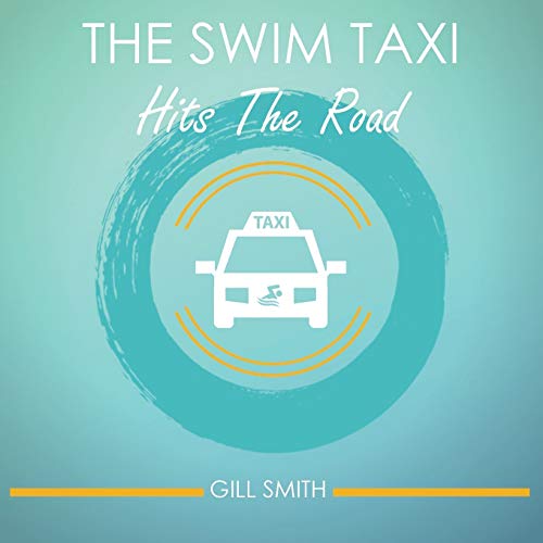 Imagen de archivo de The Swim Taxi Hits the Road a la venta por Books From California
