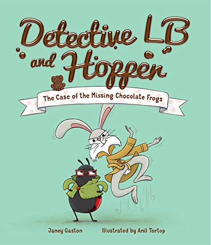 Beispielbild fr Detective LB and Hopper: The Case of the Missing Chocolate Frogs zum Verkauf von AwesomeBooks