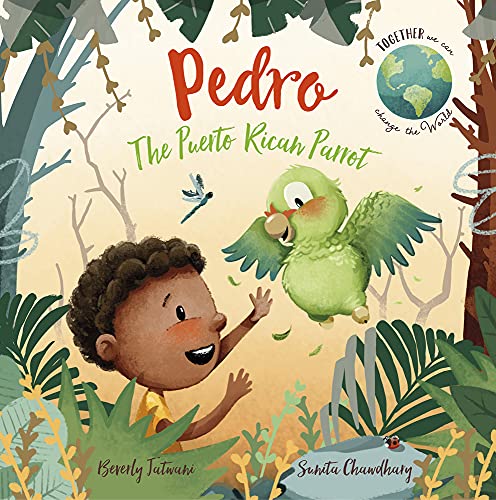 Stock image for Pedro the Puerto Rican Parrot for sale by Better World Books Ltd