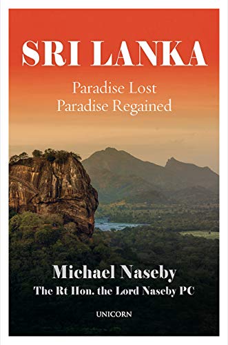 Imagen de archivo de Sri Lanka: Paradise Lost; Paradise Regained a la venta por Books From California