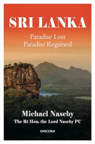 Stock image for Sri Lanka: Paradise Lost; Paradise Regained for sale by Books From California