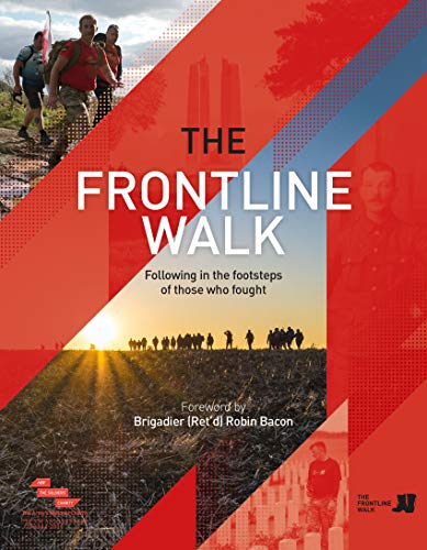 Stock image for The Frontline Walk: Following in the footsteps of those who fought for sale by WorldofBooks