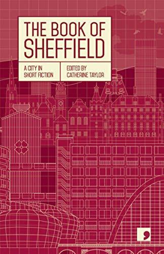 Imagen de archivo de The Book of Sheffield (Reading the City) a la venta por Brit Books