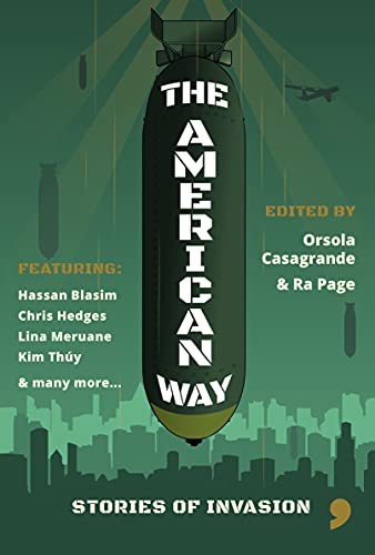 Imagen de archivo de The American Way: Stories of Invasion (History-into-Fiction) a la venta por Phatpocket Limited