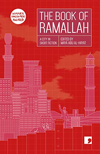 Stock image for The Book of Ramallah (Reading the City): A City in Short Fiction for sale by Revaluation Books