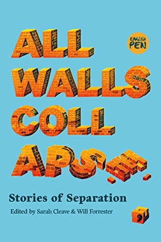 Imagen de archivo de All Walls Collapse: Stories of Separation a la venta por Phatpocket Limited