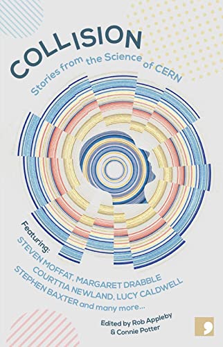 Imagen de archivo de Collision: Stories From the Science of CERN a la venta por HPB Inc.