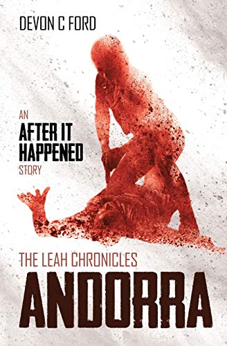 9781912701247: Andorra: The Leah Chronicles (7) (After It Happened)