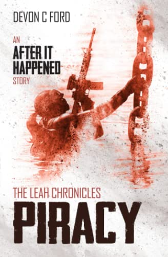 Beispielbild fr Piracy: The Leah Chronicles (8) (After It Happened) zum Verkauf von AwesomeBooks