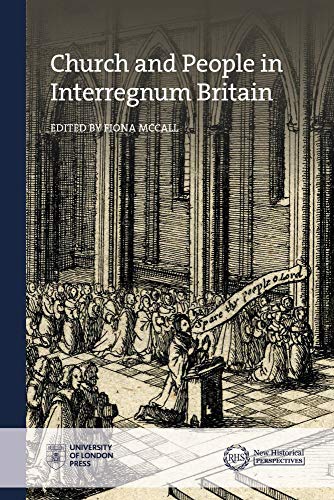 Stock image for Church and People in Interregnum Britain for sale by Revaluation Books