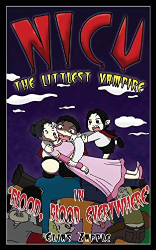 Imagen de archivo de Blood, Blood Everywhere: Volume 3 (Nicu - The Littlest Vampire American-English Edition) a la venta por Revaluation Books