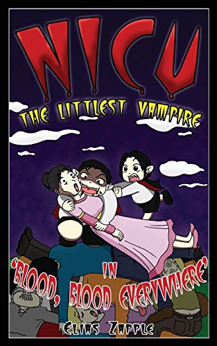 9781912704248: Blood, Blood Everywhere (Nicu - The Littlest Vampire American-English Edition)