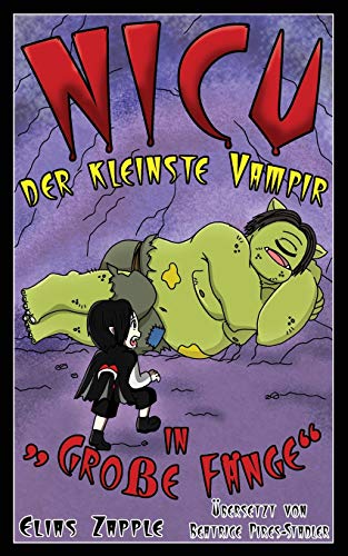 Stock image for Groe Fnge? (Nicu ? der kleinste Vampir) (German Edition) for sale by Lucky's Textbooks