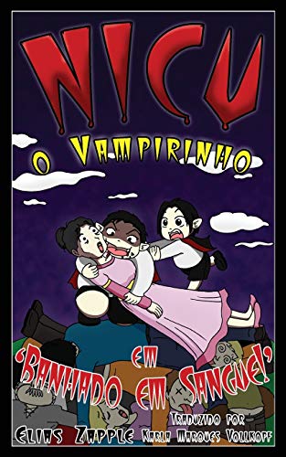 Stock image for Banhado em Sangue! (Nicu ? O Vampirinho) (Portuguese Edition) for sale by Lucky's Textbooks