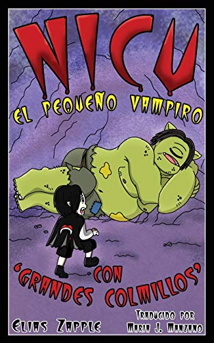 Stock image for Grandes Colmillos (Nicu - el pequeo vampiro) (Spanish Edition) for sale by Lucky's Textbooks