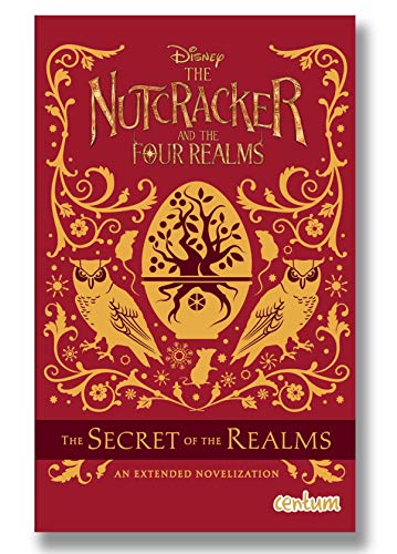 9781912707676: The Nutcracker and the Four Realms Novel