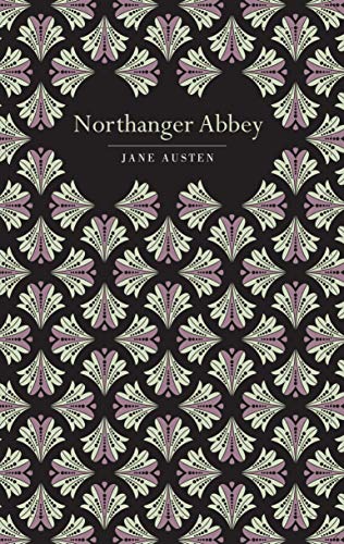 9781912714278: Northanger Abbey (Chiltern Classic)